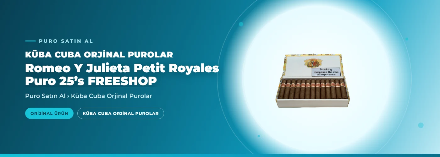 Romeo Y Julieta Petit Royales Puro 25’s  FREESHOP